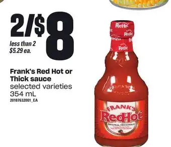 Independent Grocer Frank's red hot or thick sauce, 354 ml offer
