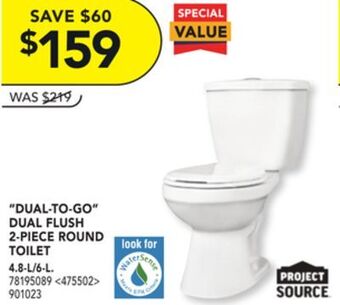 RONA Project source "dual-to-go" dual flush 2-piece round toilet offer