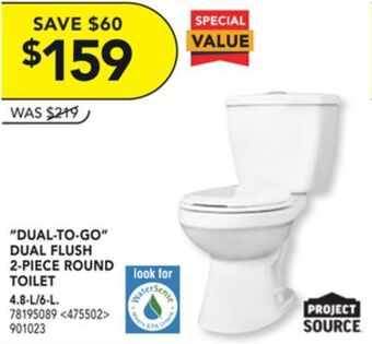Lowe's Project source "dual-to-go" dual flush 2-piece round toilet offer