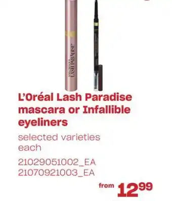 Loblaws L'oréal lash paradise mascara or infallible eyeliners offer
