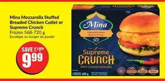 FreshCo Mina mozzarella stuffed breaded chicken cutlet or supreme crunch frozen 568-720 g offer