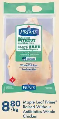 FreshCo Maple leaf prime raised without antibiotics while chicken offer
