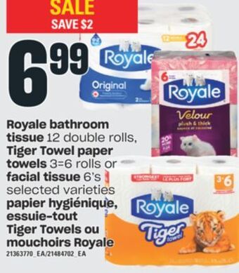 Valu-mart Papier hygiénique, essuie-tout tiger towels ou mouchoirs royale offer