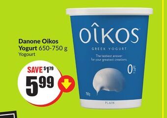 Chalo FreshCo Danone oikos yogurt 650-750 g offer