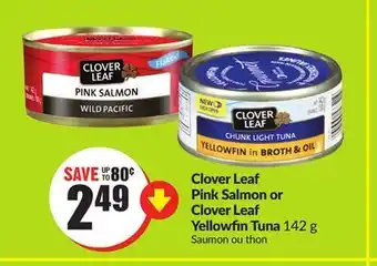 Chalo FreshCo Clover leaf pink salmon or clover leaf yellowfin tuna 142 g offer