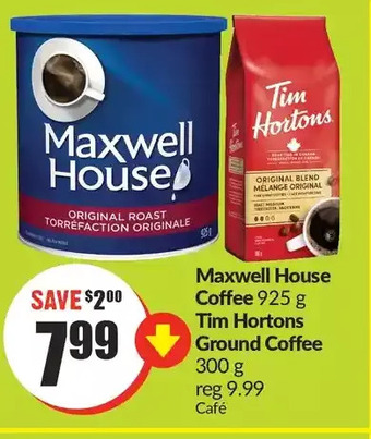 FreshCo Maxwell house coffee, tim hortons ground coffee offer