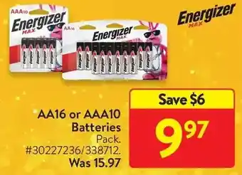 Walmart Energizer aa16 or aaa10 batteries offer