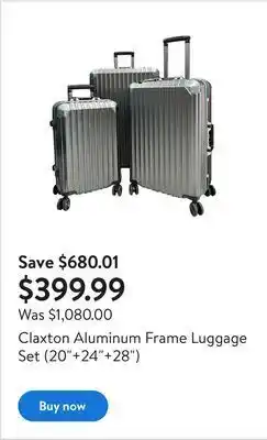 Walmart Claxton aluminum frame luggage set (20"+24"+28") offer