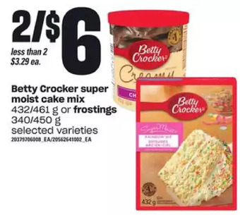 Independent Grocer Betty crocker super moist cake mix or frostings offer