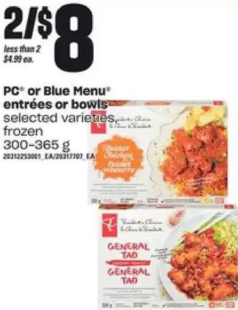 Independent Grocer Pc or blue menu entrees or bowls offer