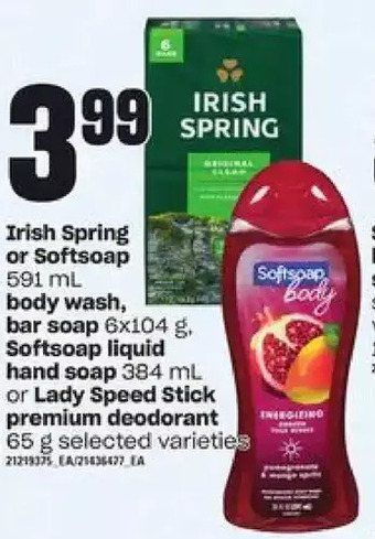 Loblaws Irish spring or softsoap | body wash, bar soap, softsoap liquid hand soap or lady speed stick premium deodorant offer