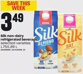 Loblaws Silk non-dairy refrigerated beverage offer