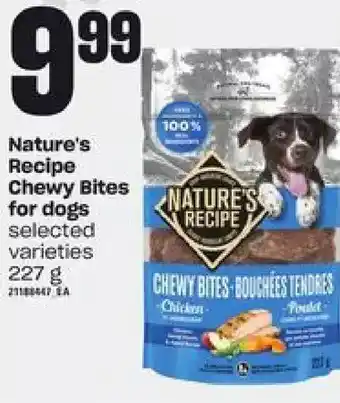 Zehrs Markets Nature's recipe chewy bites for dogs offer