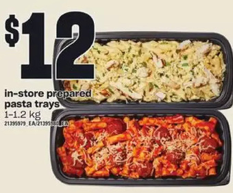 Zehrs Markets In-store prepared pasta trays offer