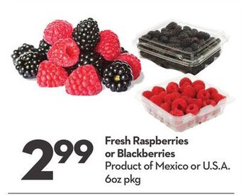 Longo's Fresh raspberries or blackberries offer