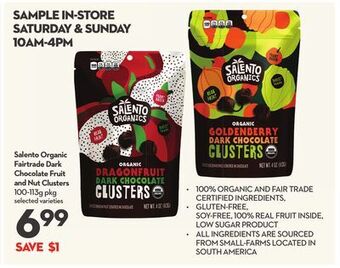 Longo's Organic fairtrade dark chocolate fruit and nut clusters offer