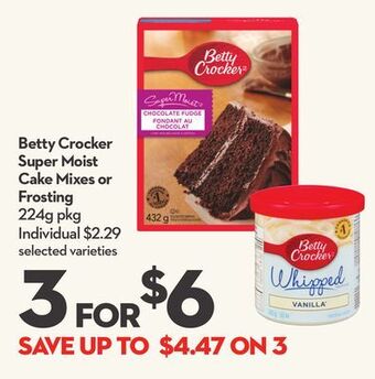 Longo's Betty crocker super moist cake mixes or frosting offer