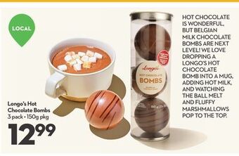 Longo's Longo's hot chocolate bombs offer