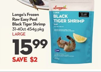 Longo's Longo's frozen raw easy peel black tiger shrimp offer