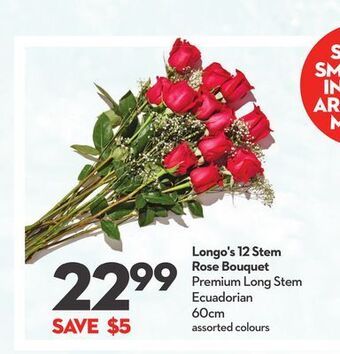 Longo's Longo's 12 stem rose bouquet offer