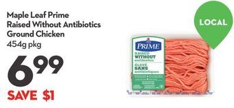 Longo's Maple leaf prime raised without antibiotics ground chicken offer