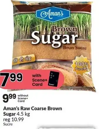 FreshCo Aman's Raw Coarse Brown Sugar 4.5kg offer