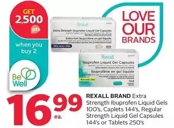 Rexall Rexall brand extra strength ibuprofen liquid gels, caplets, regular strength liquid gel capsules or tablets offer