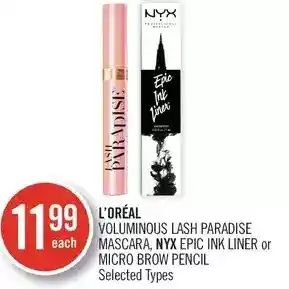 Shoppers Drug Mart L'oreal voluminous lash paradise mascara, nyx epic ink liner or micro brow pencil offer
