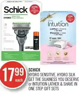 Shoppers Drug Mart Schick hydro sensitive, hydro silk get the silkiness you deserve or intuition lather & shave in one step gift sets offer