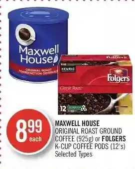 Shoppers Drug Mart Maxwell house original roast ground coffee or folgers k-cup coffee pods offer