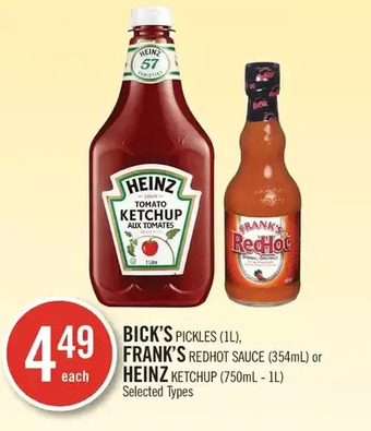 Shoppers Drug Mart Bick's pickles, frank's redhot sauce or heinz ketchup offer