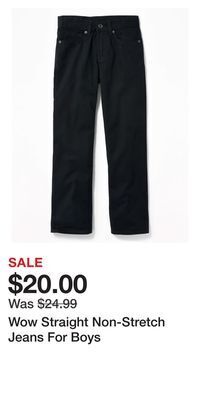 Old Navy Wow straight non-stretch jeans for boys offer