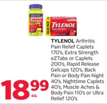Rexall Tylenol arthritis pain relief caplets 170' s, extra strength eztabs or caplets 200' s, rapid release gelcaps 120' s, back pai offer