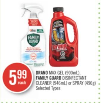 Shoppers Drug Mart Drano max gel (900ml), family guard disinfectant cleaner (946ml) or spray (496g) offer