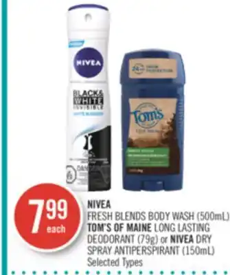 Shoppers Drug Mart Nivea fresh blends body wash (500ml), tom's of maine long lasting deodorant (79g) or nivea dry spray antiperspirant (150ml) offer
