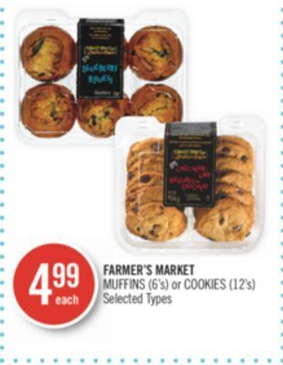 Shoppers Drug Mart Farmer's market muffins (6's) or cookies (12's) offer