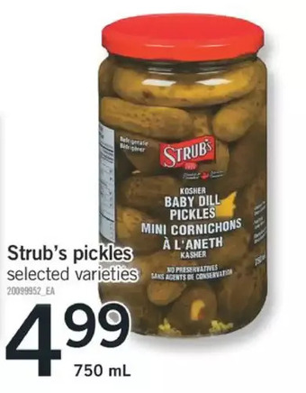 Fortinos Strub's pickles offer