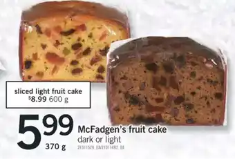 Fortinos Mcfadgen's fruit cake dark or light offer