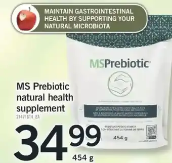 Fortinos Ms prebiotic natural health supplement offer