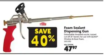 Home Hardware Foam Sealant Dispensing Gun offer