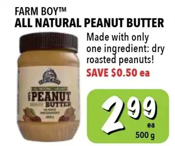 Farm Boy All Natural Peanut Butter offer