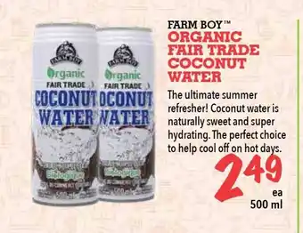 Farm Boy Organic Fair Trade Coconut Water offer