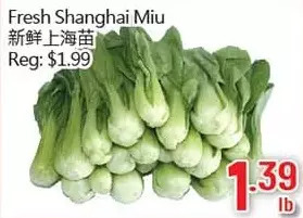 Hong Tai Supermarket Fresh shanghai miu offer