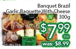 Ample Food Market Banquet brazil garlic baguette with cheese offer