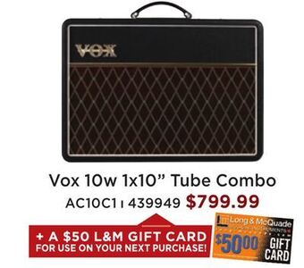 Long & McQuade Vox ac10c1 10 watt 1x10 tube combo offer