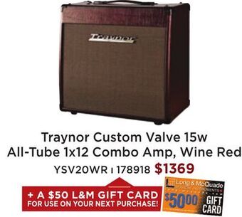 Long & McQuade Traynor custom valve 15 watt all-tube 1x12 guitar combo amp - wine red offer