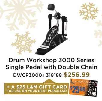 Long & McQuade Drum workshop 3000 series single pedal with double chain offer