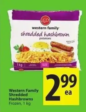 Save on Foods Western family shredded hashbrowns offer