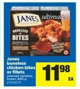 Real Canadian Superstore Janes boneless chicken bites or fillets offer