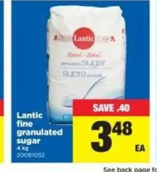 Real Canadian Superstore Lantic fine granulated sugar offer